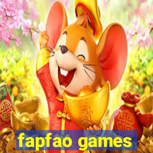 fapfao games